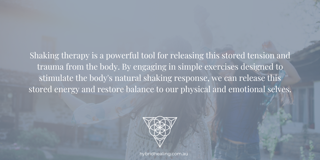 Shaking Therapy to Release Trauma and Tension