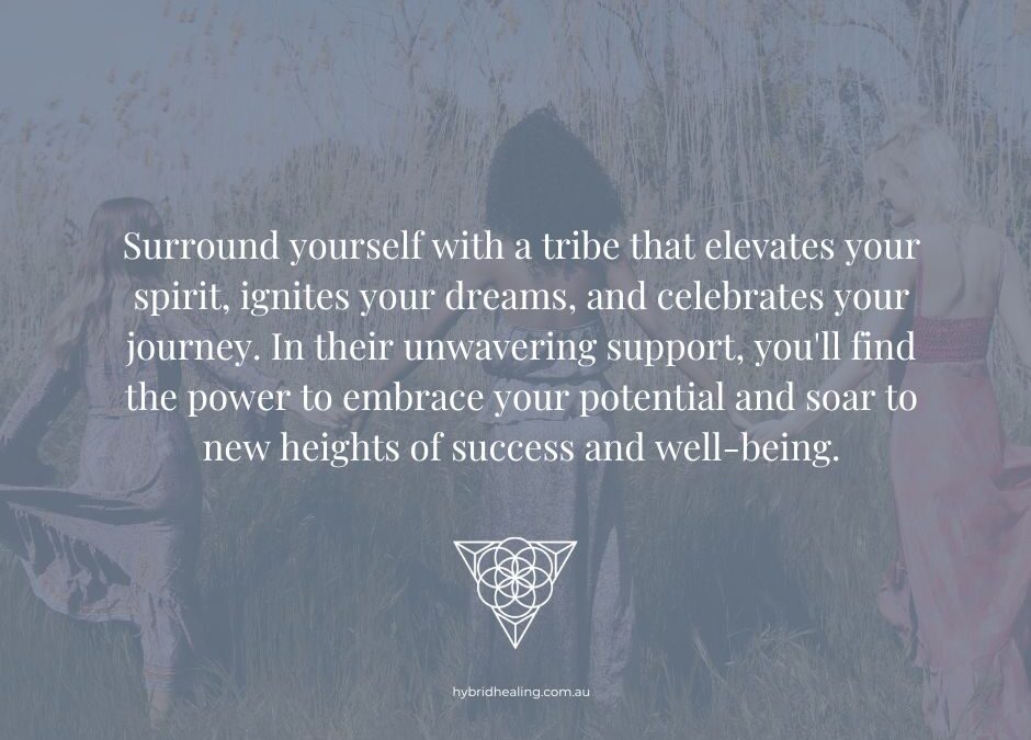 The Power of Your Inner Circle: Building a Tribe for Success and Well-being